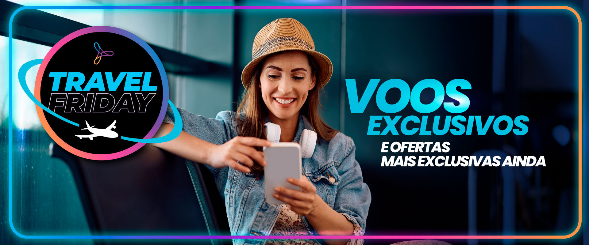 Travel friday Voos exclusivos